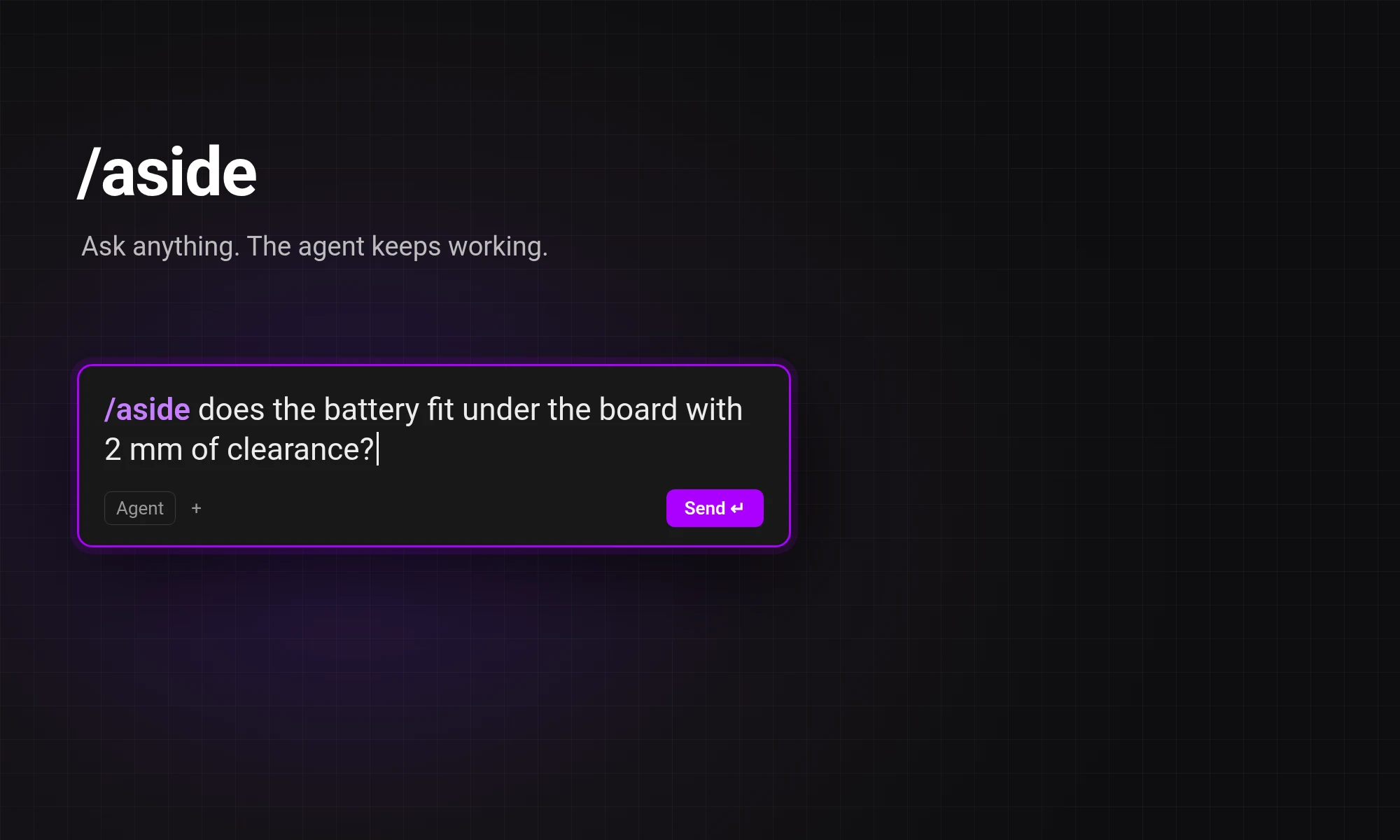 Flux chat box with /aside typed in it, under the title /aside and the line Ask anything. The agent keeps working.