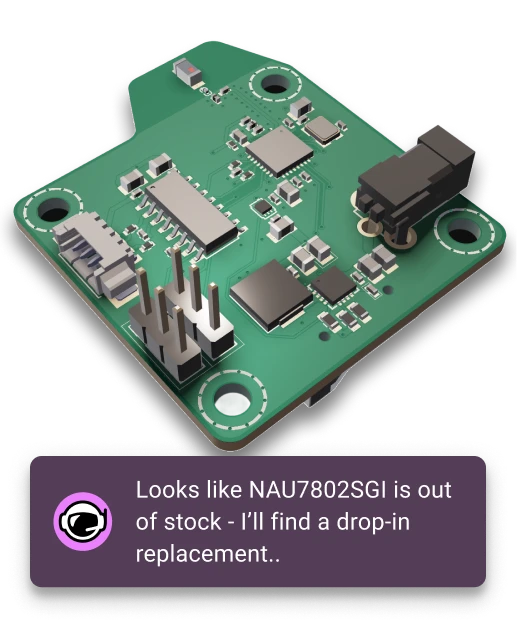 Manufacture stage. Outputs are ready for fab, with sourcing-aware parts suggestions to reduce cost and avoid supply risks.